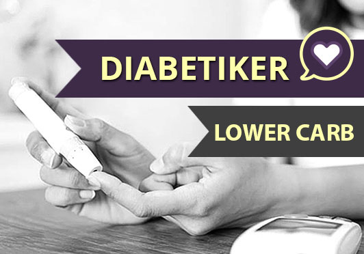 Lower Carb / Keto für Diabetiker